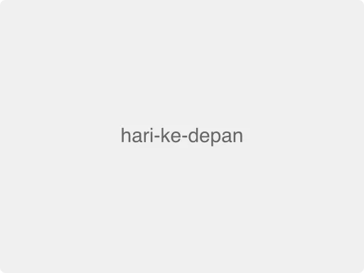 Ilustrasi Cek Hari ke Depan