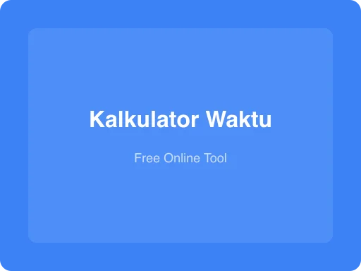 Ilustrasi Kalkulator Waktu