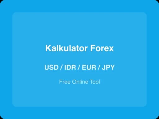 Ilustrasi Kalkulator Profit dan Lot dalam Trading Forex