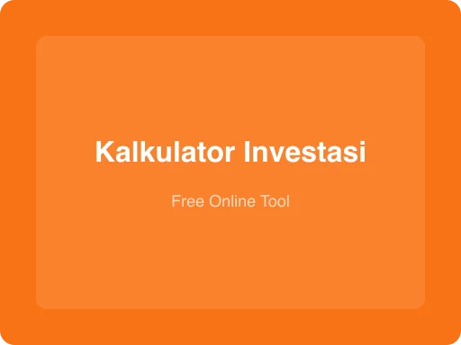 Ilustrasi Kalkulator Investasi